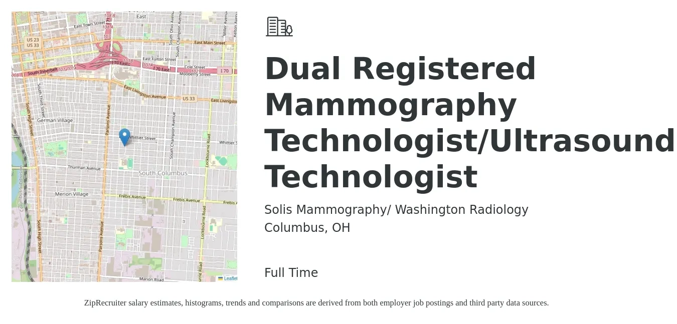 Solis Mammography/ Washington Radiology job posting for a Dual Registered Mammography Technologist/Ultrasound Technologist in Columbus, OH with a salary of $29 to $53 Hourly with a map of Columbus location.
