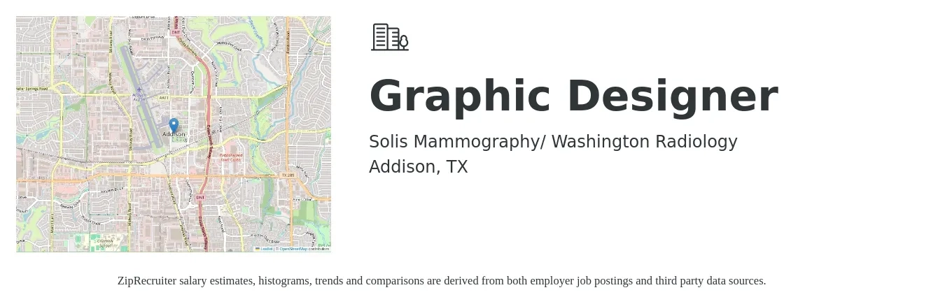 Solis Mammography/ Washington Radiology job posting for a Graphic Designer in Addison, TX with a salary of $20 to $32 Hourly with a map of Addison location.