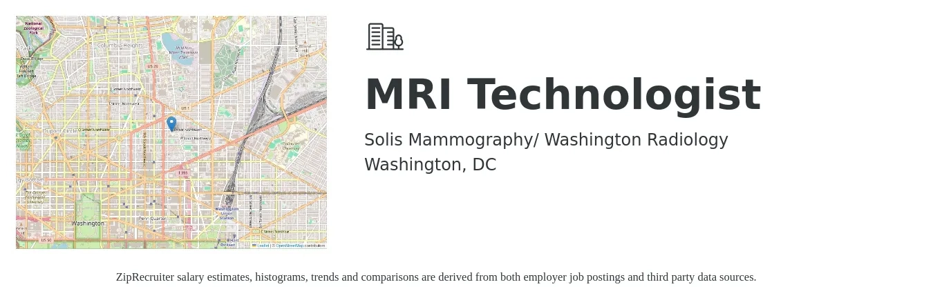 Solis Mammography/ Washington Radiology job posting for a MRI Technologist in Washington, DC with a salary of $1,880 to $3,050 Weekly with a map of Washington location.