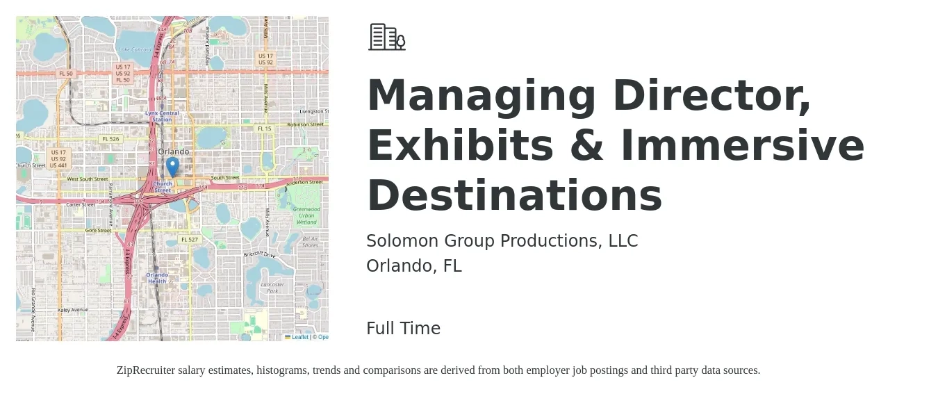 Solomon Group Productions, LLC job posting for a Managing Director, Exhibits & Immersive Destinations in Orlando, FL with a salary of $74,700 to $146,600 Yearly with a map of Orlando location.