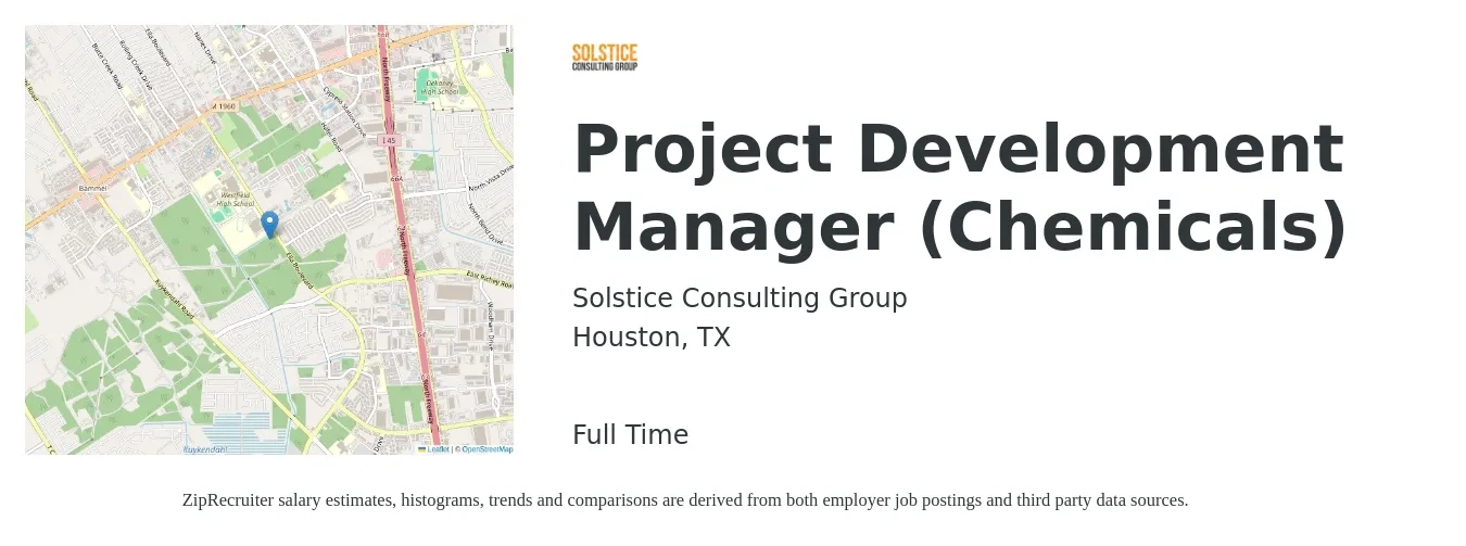 Solstice Consulting Group job posting for a Project Development Manager (Chemicals) in Houston, TX with a salary of $73,000 to $103,600 Yearly with a map of Houston location.