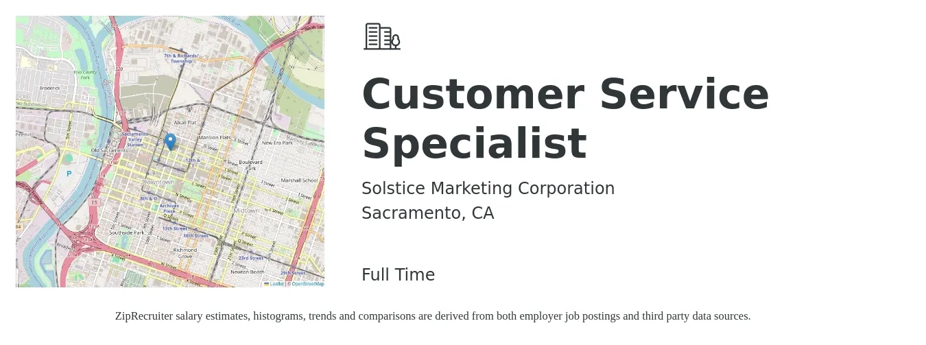 Solstice Marketing, inc job posting for a Customer Service Specialist in Sacramento, CA with a salary of $18 to $24 Hourly with a map of Sacramento location.