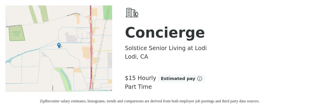 Solstice Senior Living at Lodi job posting for a Concierge in Lodi, CA with a salary of $16 Hourly with a map of Lodi location.