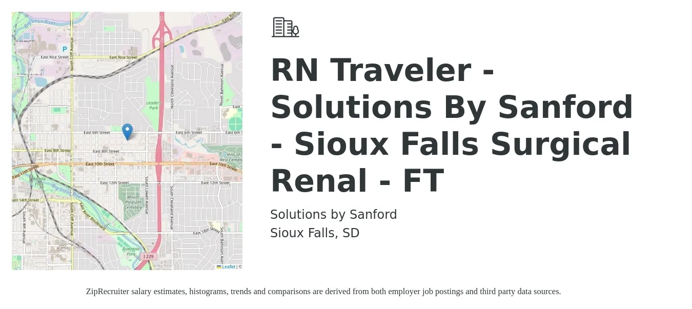 Solutions by Sanford job posting for a RN Traveler - Solutions By Sanford - Sioux Falls Surgical Renal - FT in Sioux Falls, SD with a salary of $2,367 to $2,903 Weekly with a map of Sioux Falls location.