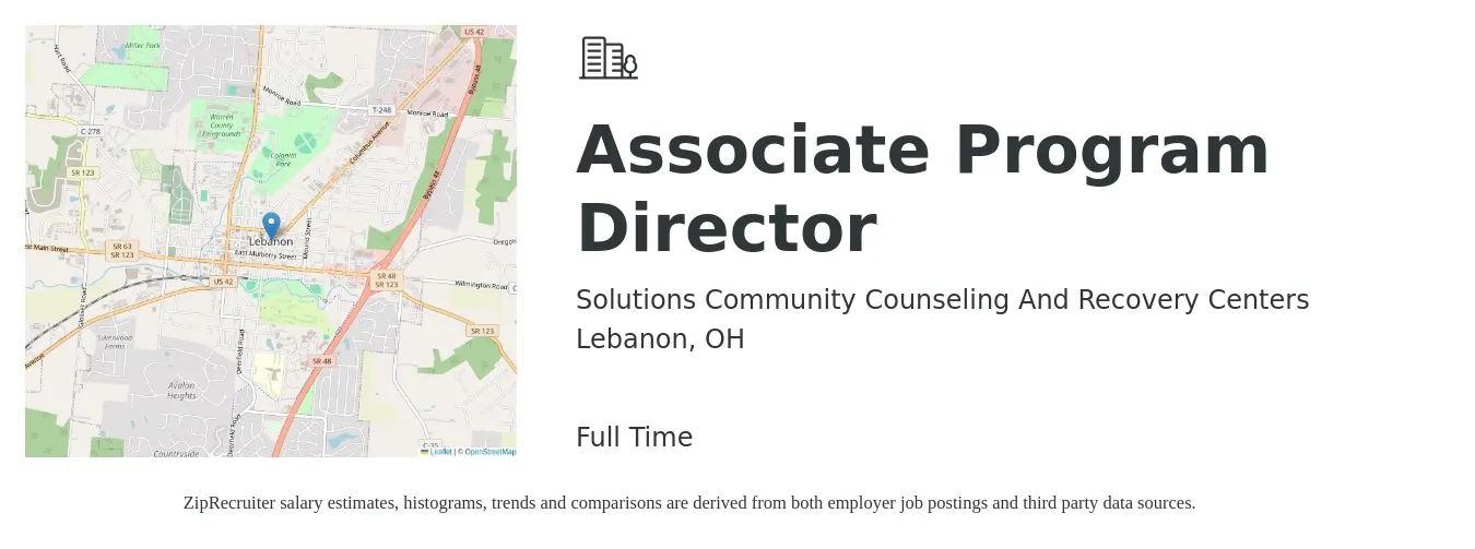 Solutions Community Counseling And Recovery Centers job posting for a Associate Program Director in Lebanon, OH with a salary of $36,500 to $54,300 Yearly with a map of Lebanon location.