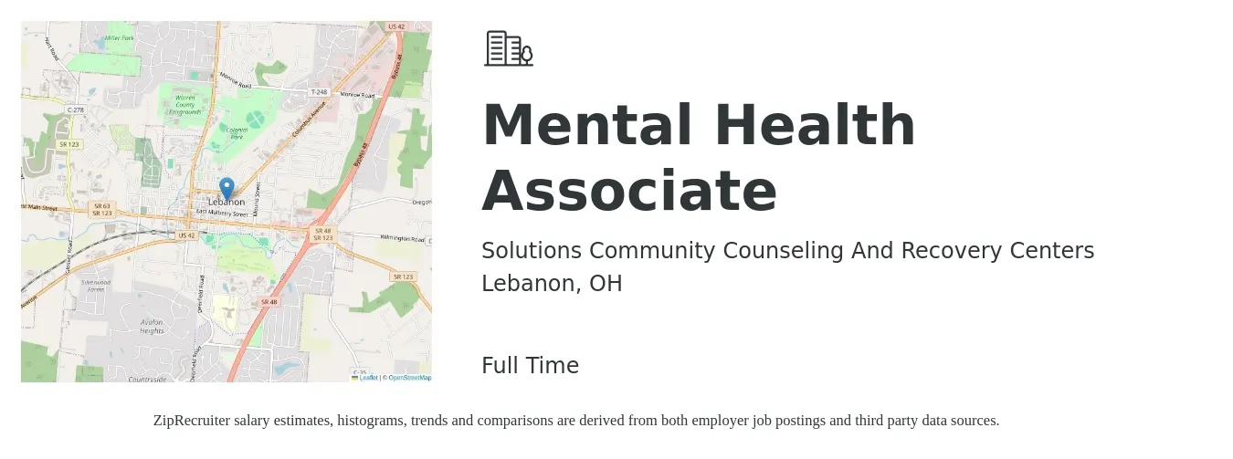 Solutions Community Counseling And Recovery Centers job posting for a Mental Health Associate in Lebanon, OH with a salary of $20 to $30 Hourly with a map of Lebanon location.