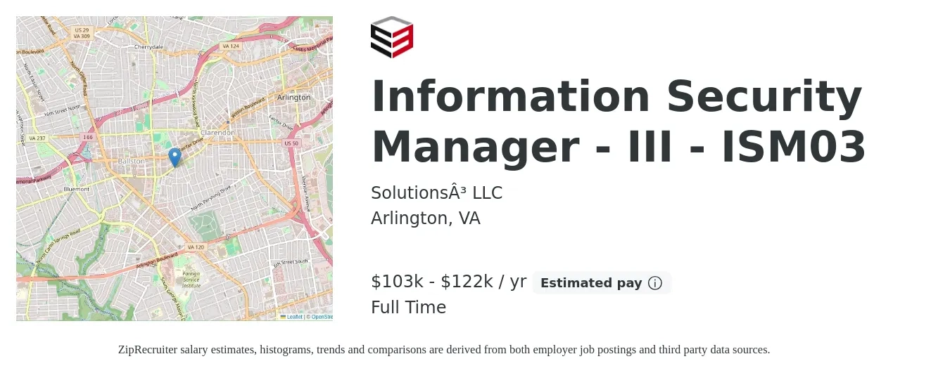 Solutions³ LLC job posting for a Information Security Manager - III - ISM03 in Arlington, VA with a salary of $103,000 to $122,000 Yearly with a map of Arlington location.