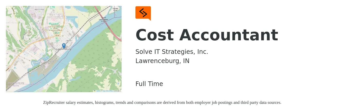 Solve IT Strategies, Inc. job posting for a Cost Accountant in Lawrenceburg, IN with a salary of $59,700 to $79,700 Yearly with a map of Lawrenceburg location.
