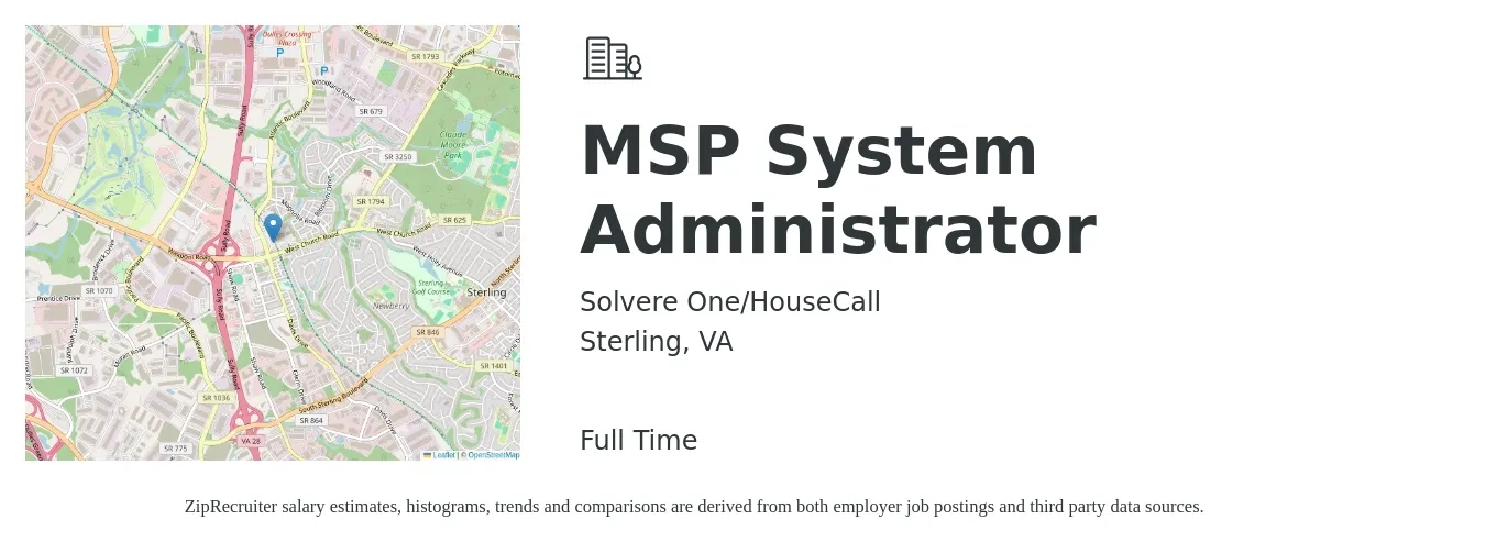 Solvere One/HouseCall job posting for a MSP System Administrator in Sterling, VA with a salary of $70,700 to $105,000 Yearly with a map of Sterling location.