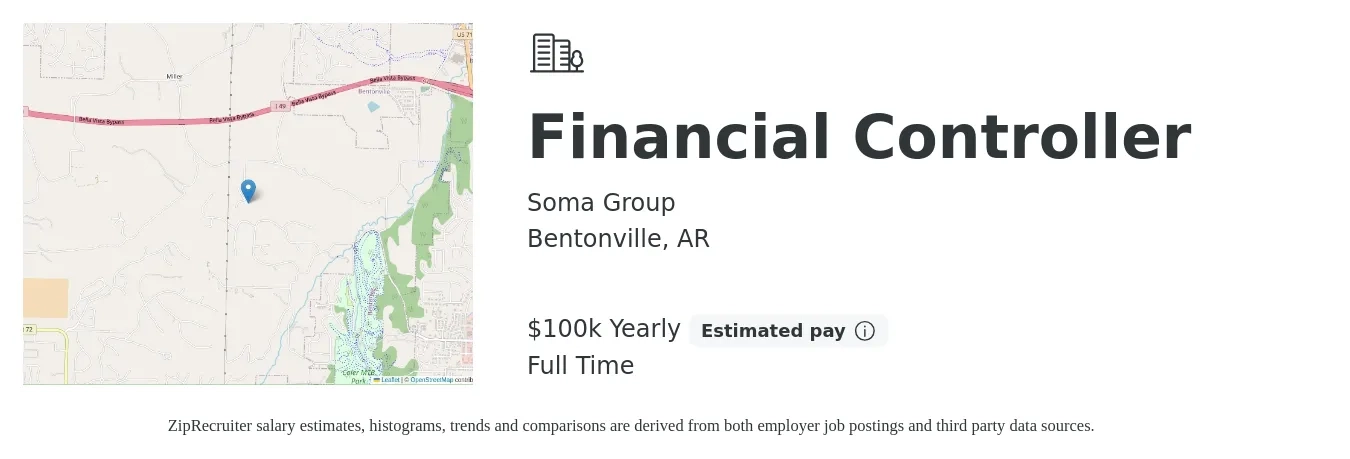 Soma Group job posting for a Financial Controller in Bentonville, AR with a salary of $100,000 Yearly with a map of Bentonville location.