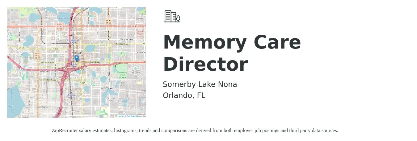 Somerby Lake Nona job posting for a Memory Care Director in Orlando, FL with a salary of $48,500 to $74,700 Yearly with a map of Orlando location.