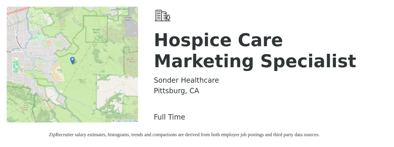 Sonder Healthcare job posting for a Hospice Care Marketing Specialist in Pittsburg, CA with a salary of $60,000 to $80,000 Yearly with a map of Pittsburg location.