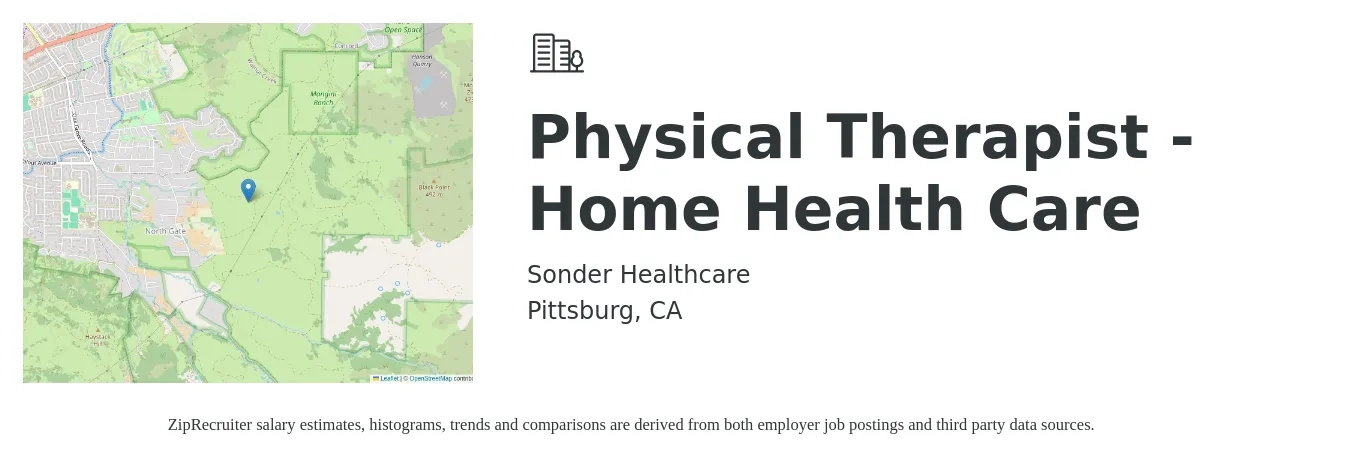 Sonder Healthcare job posting for a Physical Therapist - Home Health Care in Pittsburg, CA with a salary of $65 to $80 Hourly with a map of Pittsburg location.