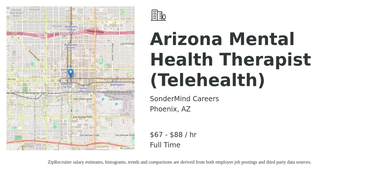 SonderMind Careers job posting for a Arizona Mental Health Therapist (Telehealth) in Phoenix, AZ with a salary of $70 to $92 Hourly with a map of Phoenix location.