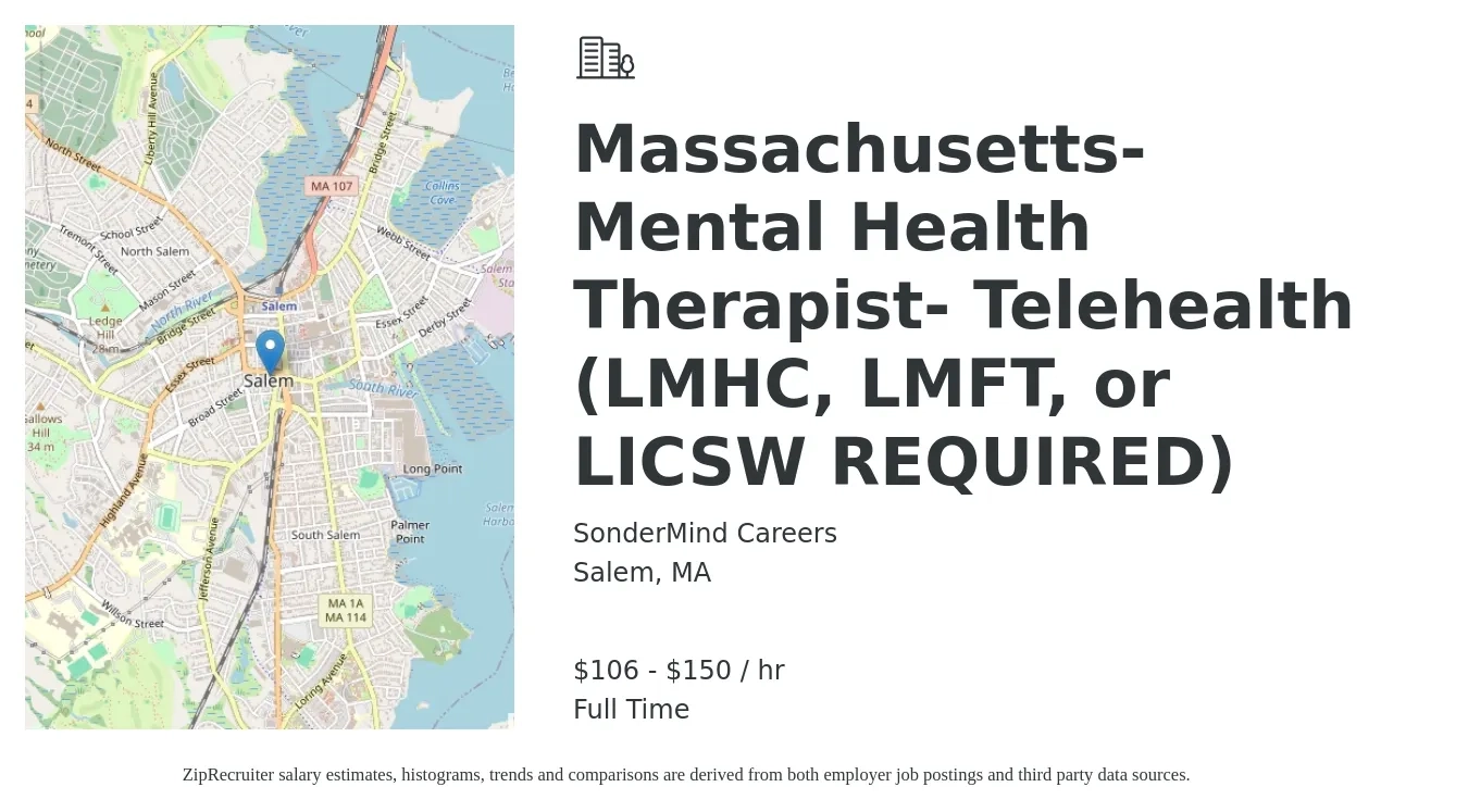 SonderMind Careers job posting for a Massachusetts- Mental Health Therapist- Telehealth (LMHC, LMFT, or LICSW REQUIRED) in Salem, MA with a salary of $111 to $157 Hourly with a map of Salem location.
