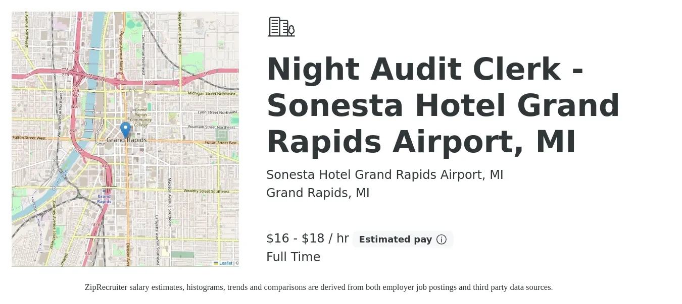 Sonesta Hotel Grand Rapids Airport, MI job posting for a Night Audit Clerk - Sonesta Hotel Grand Rapids Airport, MI in Grand Rapids, MI with a salary of $18 to $19 Hourly with a map of Grand Rapids location.