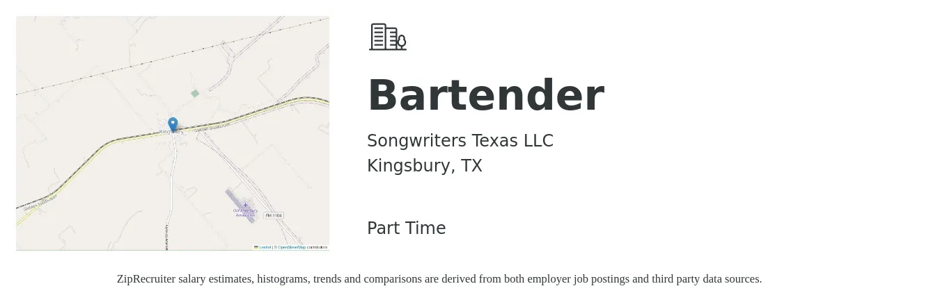 Songwriters Texas LLC job posting for a Bartender in Kingsbury, TX with a salary of $9 to $17 Hourly with a map of Kingsbury location.