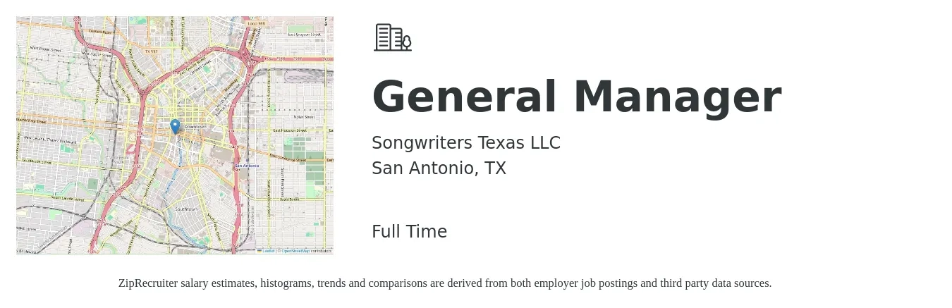 Songwriters Texas LLC job posting for a General Manager in San Antonio, TX with a salary of $42,600 to $63,600 Yearly with a map of San Antonio location.