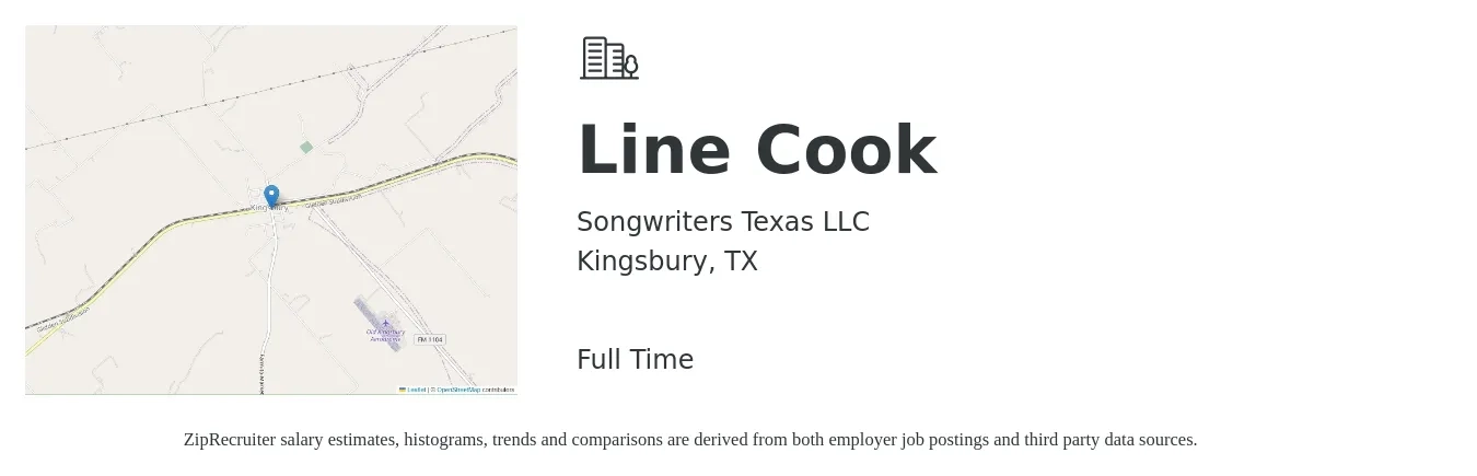Songwriters Texas LLC job posting for a Line Cook in Kingsbury, TX with a salary of $14 to $18 Hourly with a map of Kingsbury location.