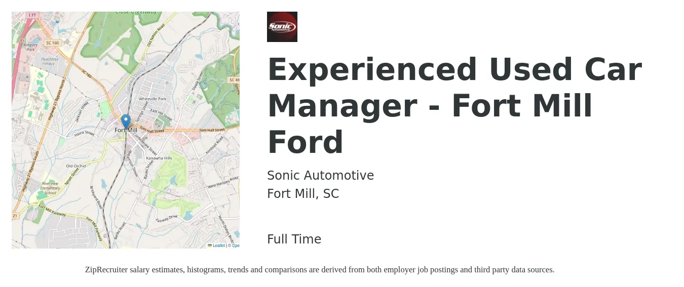 Sonic Automotive job posting for a Experienced Used Car Manager - Fort Mill Ford in Fort Mill, SC with a salary of $71,200 to $121,700 Yearly with a map of Fort Mill location.