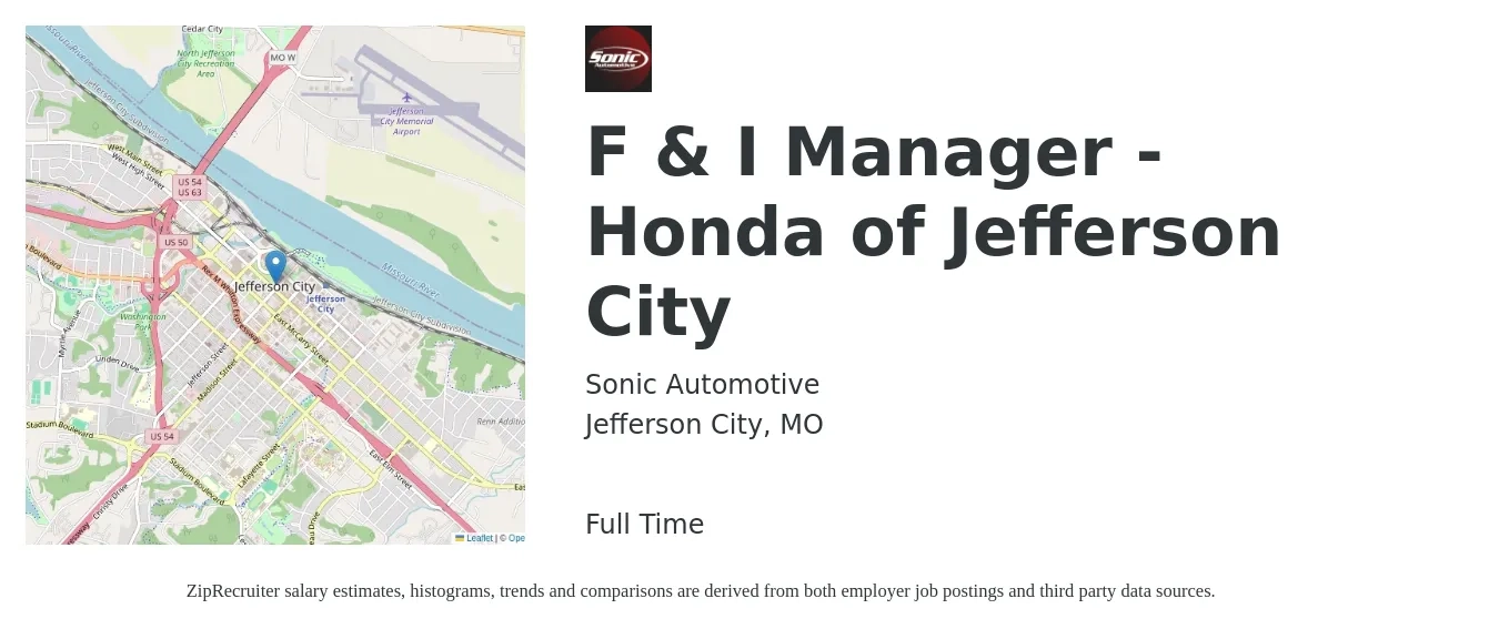 Sonic Automotive job posting for a F & I Manager - Honda of Jefferson City in Jefferson City, MO with a salary of $5,000 Monthly with a map of Jefferson City location.