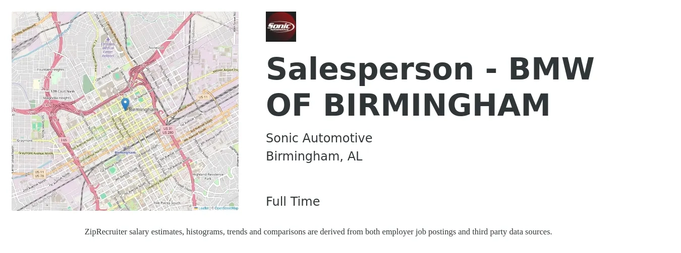 Sonic Automotive job posting for a Salesperson - BMW OF BIRMINGHAM in Birmingham, AL with a salary of $32,800 to $60,900 Yearly with a map of Birmingham location.
