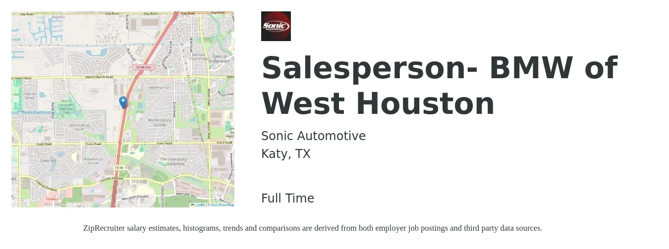 Sonic Automotive job posting for a Salesperson- BMW of West Houston in Katy, TX with a salary of $32,100 to $59,600 Yearly with a map of Katy location.