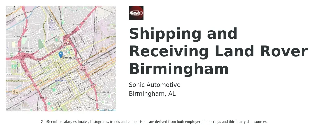 Sonic Automotive job posting for a Shipping and Receiving - Land Rover Birmingham in Birmingham, AL with a salary of $16 to $19 Hourly with a map of Birmingham location.