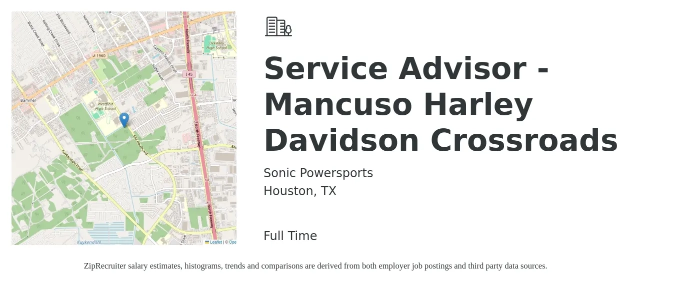 Sonic Powersports job posting for a Service Advisor - Mancuso Harley Davidson Crossroads in Houston, TX with a salary of $18 to $30 Hourly with a map of Houston location.
