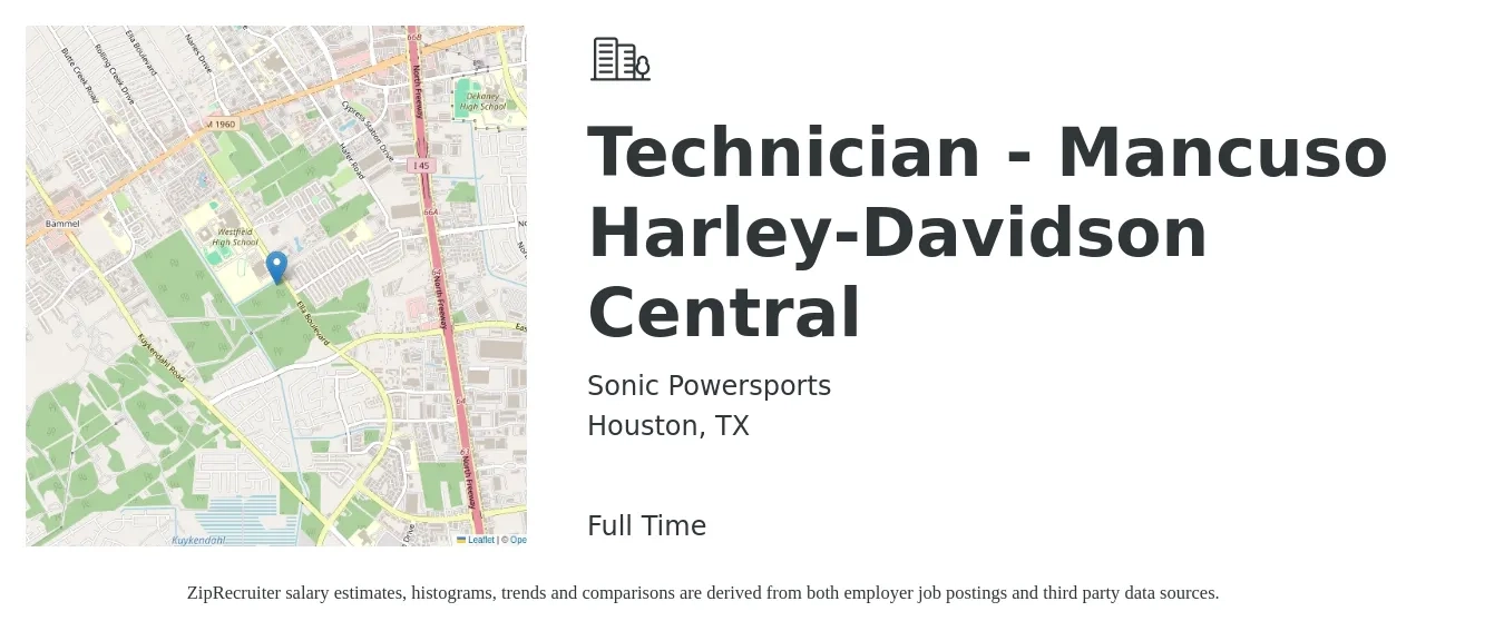 Sonic Powersports job posting for a Technician - Mancuso Harley-Davidson Central in Houston, TX with a salary of $75,000 to $125,000 Yearly with a map of Houston location.