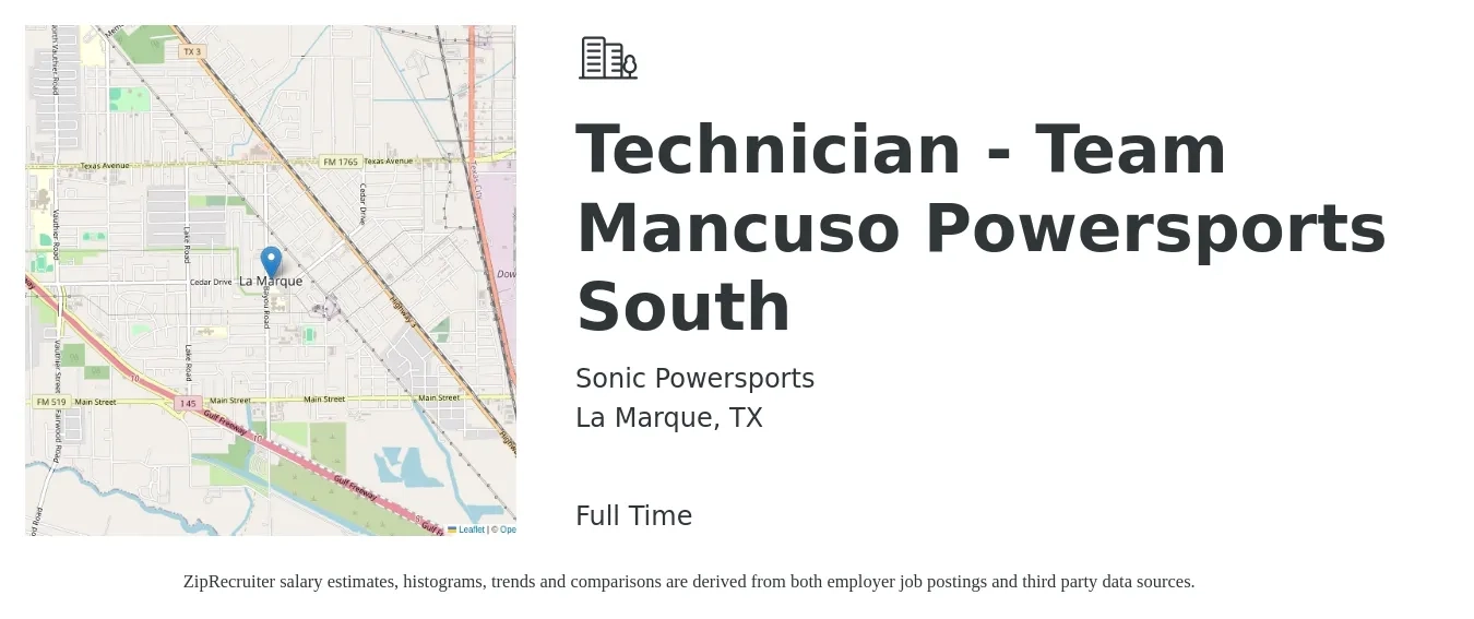 Sonic Powersports job posting for a Technician - Team Mancuso Powersports South in La Marque, TX with a salary of $75,000 to $125,000 Yearly with a map of La Marque location.