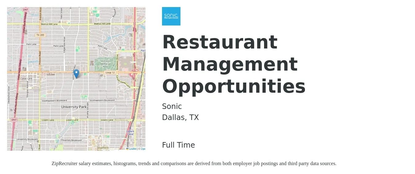 Sonic job posting for a Restaurant Management Opportunities in Dallas, TX with a salary of $36,600 to $59,000 Yearly with a map of Dallas location.