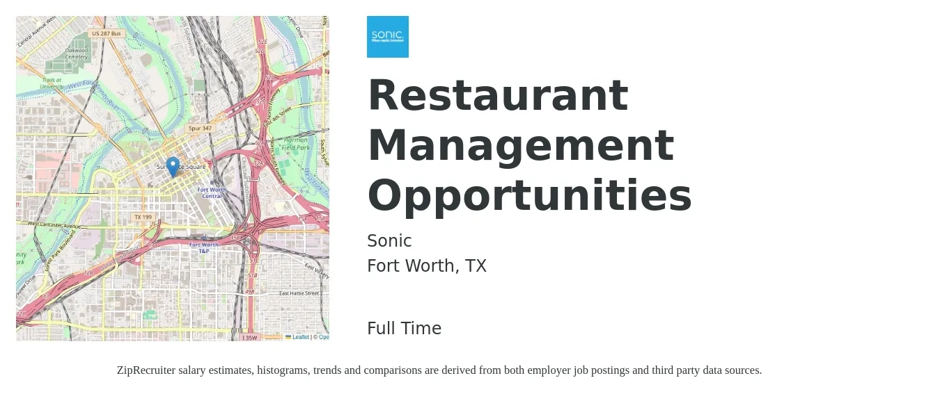 Sonic job posting for a Restaurant Management Opportunities in Fort Worth, TX with a salary of $36,000 to $58,000 Yearly with a map of Fort Worth location.
