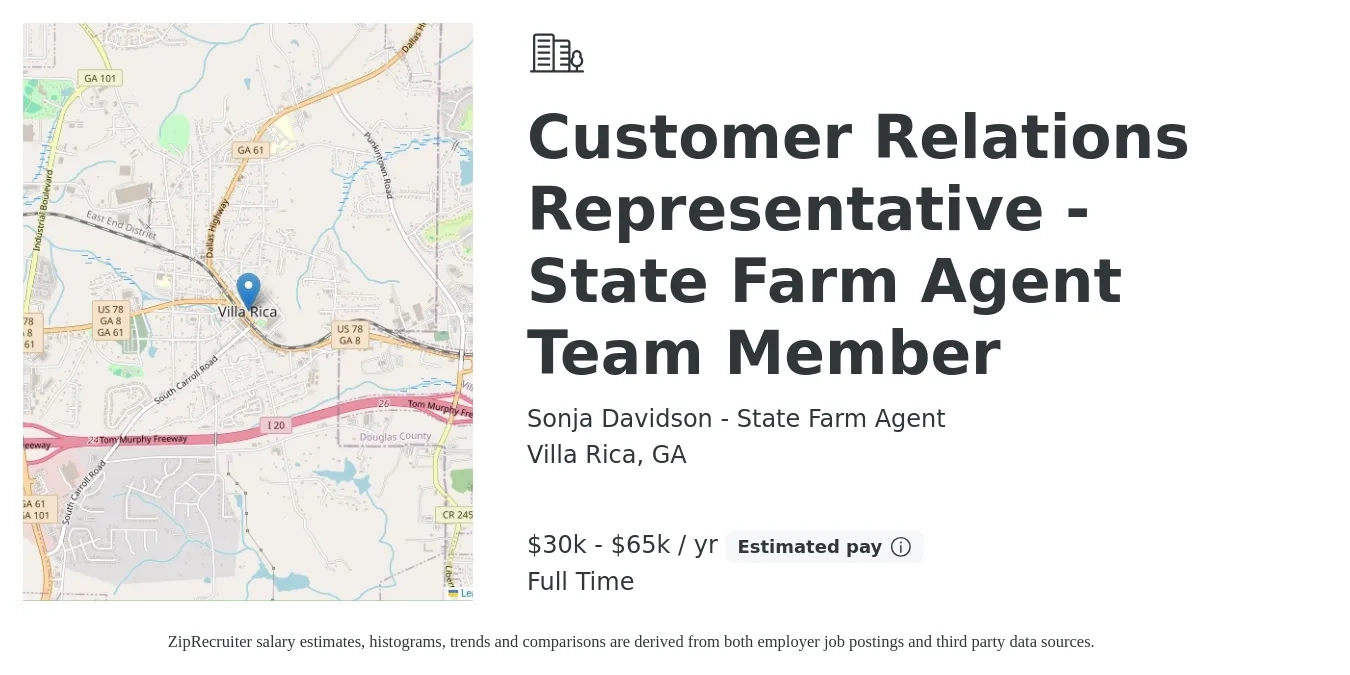Sonja Davidson - State Farm Agent job posting for a Customer Relations Representative - State Farm Agent Team Member in Villa Rica, GA with a salary of $30,000 to $65,000 Yearly with a map of Villa Rica location.