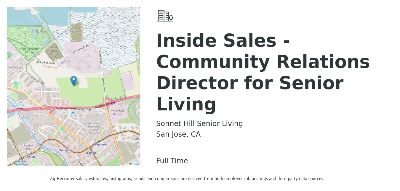 Sonnet Hill Senior Living job posting for a Inside Sales - Community Relations Director for Senior Living in San Jose, CA with a salary of $148,800 to $246,100 Yearly with a map of San Jose location.