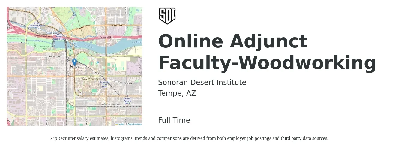 Sonoran Desert Institute job posting for a Online Adjunct Faculty-Woodworking in Tempe, AZ with a salary of $36 to $68 Hourly with a map of Tempe location.