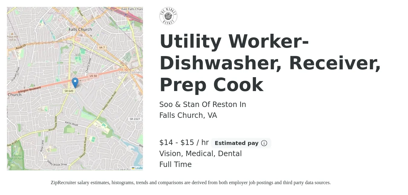 Soo & Stan Of Reston In job posting for a Utility Worker- Dishwasher, Receiver, Prep Cook in Falls Church, VA with a salary of $15 to $16 Hourly and benefits including dental, medical, pto, and vision with a map of Falls Church location.