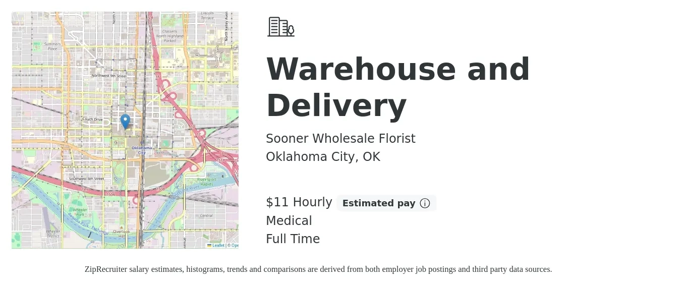 Sooner Wholesale Florist job posting for a Warehouse and Delivery in Oklahoma City, OK with a salary of $12 Hourly and benefits including medical, and retirement with a map of Oklahoma City location.