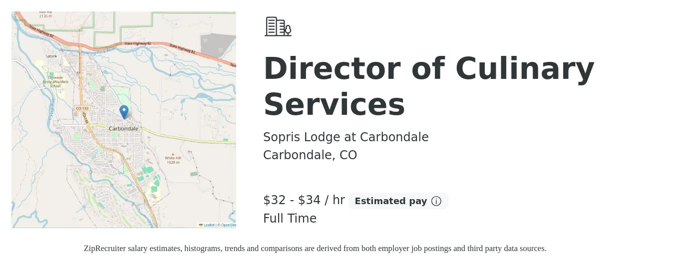 Sopris Lodge at Carbondale job posting for a Director of Culinary Services in Carbondale, CO with a salary of $34 to $36 Hourly with a map of Carbondale location.