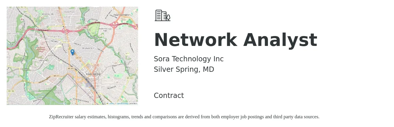 Sora Technology Inc job posting for a Network Analyst in Silver Spring, MD with a salary of $22 Hourly with a map of Silver Spring location.