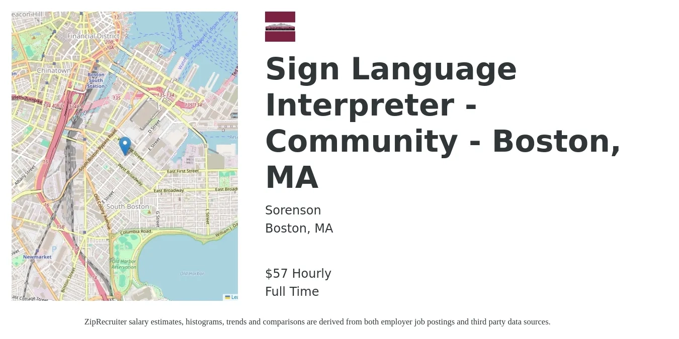 Sorenson job posting for a Sign Language Interpreter - Community - Boston, MA in Boston, MA with a salary of $60 Hourly with a map of Boston location.