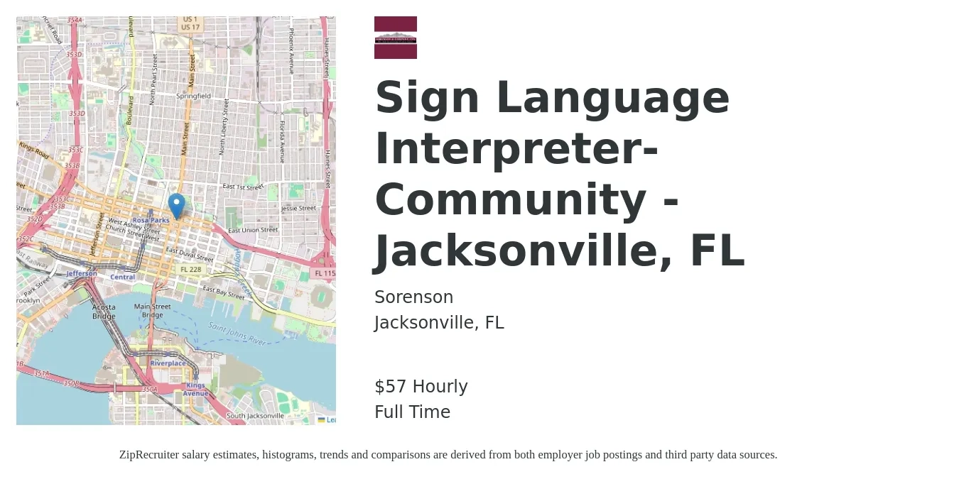 Sorenson job posting for a Sign Language Interpreter- Community - Jacksonville, FL in Jacksonville, FL with a salary of $60 Hourly with a map of Jacksonville location.