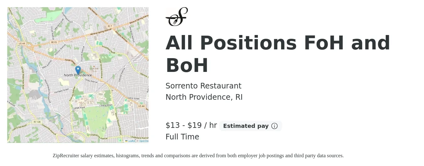 Sorrento Restaurant job posting for a All Positions FoH and BoH in North Providence, RI with a salary of $14 to $20 Hourly and benefits including retirement with a map of North Providence location.
