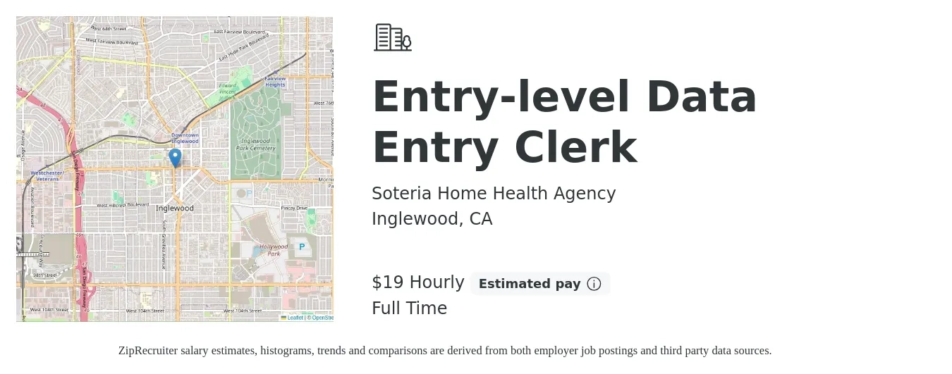 Soteria Home Health Agency job posting for a Entry-level Data Entry Clerk in Inglewood, CA with a salary of $20 Hourly with a map of Inglewood location.