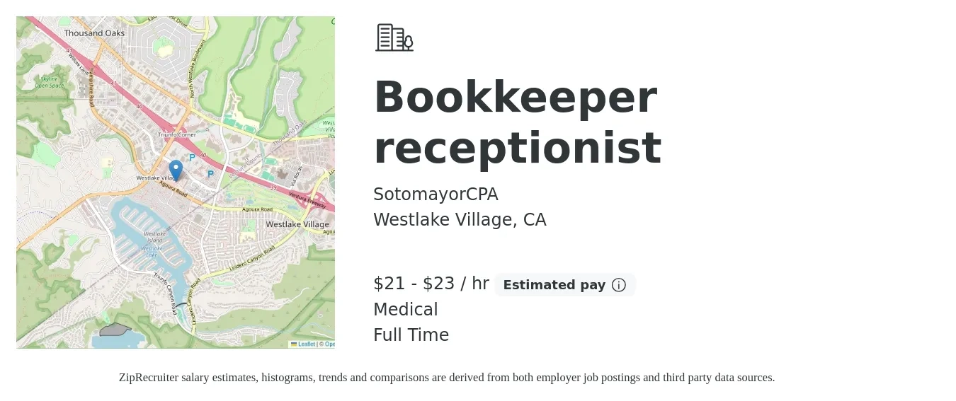 SotomayorCPA job posting for a Bookkeeper receptionist in Westlake Village, CA with a salary of $22 to $24 Hourly and benefits including medical with a map of Westlake Village location.
