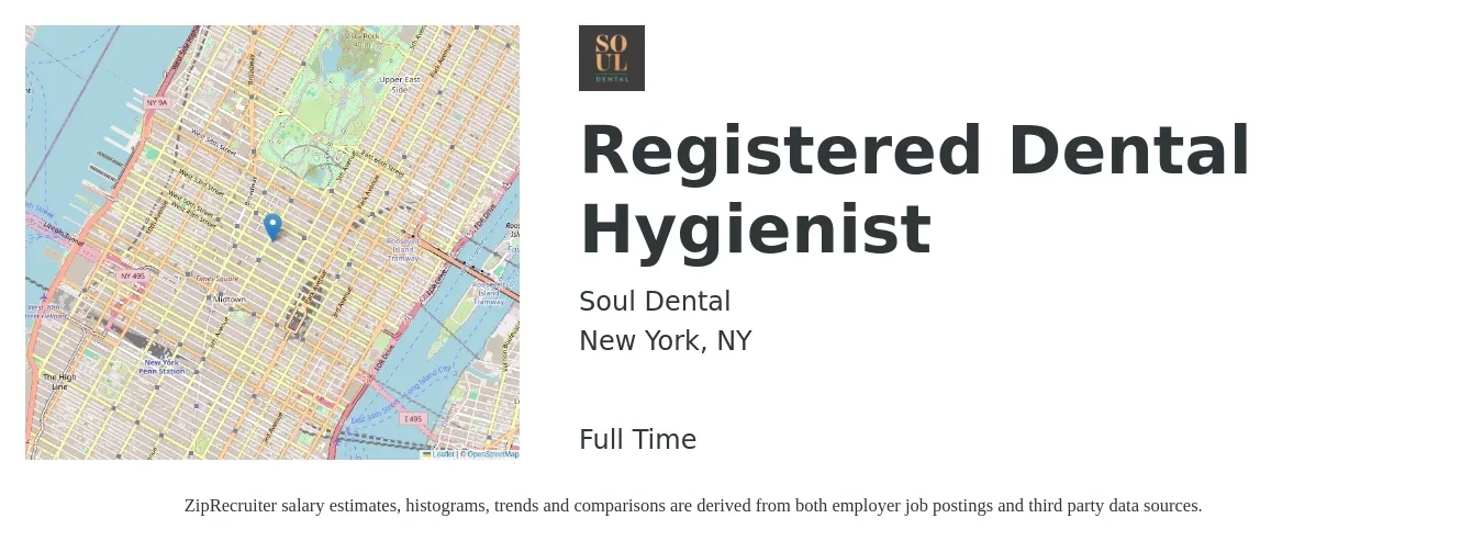 Soul Dental job posting for a Registered Dental Hygienist in New York, NY with a salary of $55 to $57 Hourly with a map of New York location.
