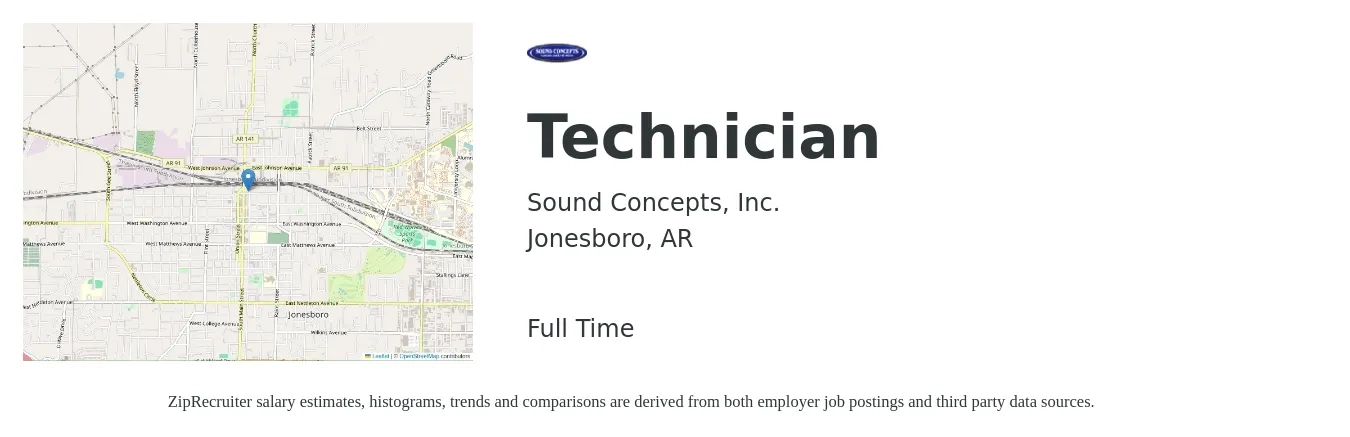 Sound Concepts, Inc. job posting for a Technician in Jonesboro, AR with a salary of $17 to $23 Hourly with a map of Jonesboro location.
