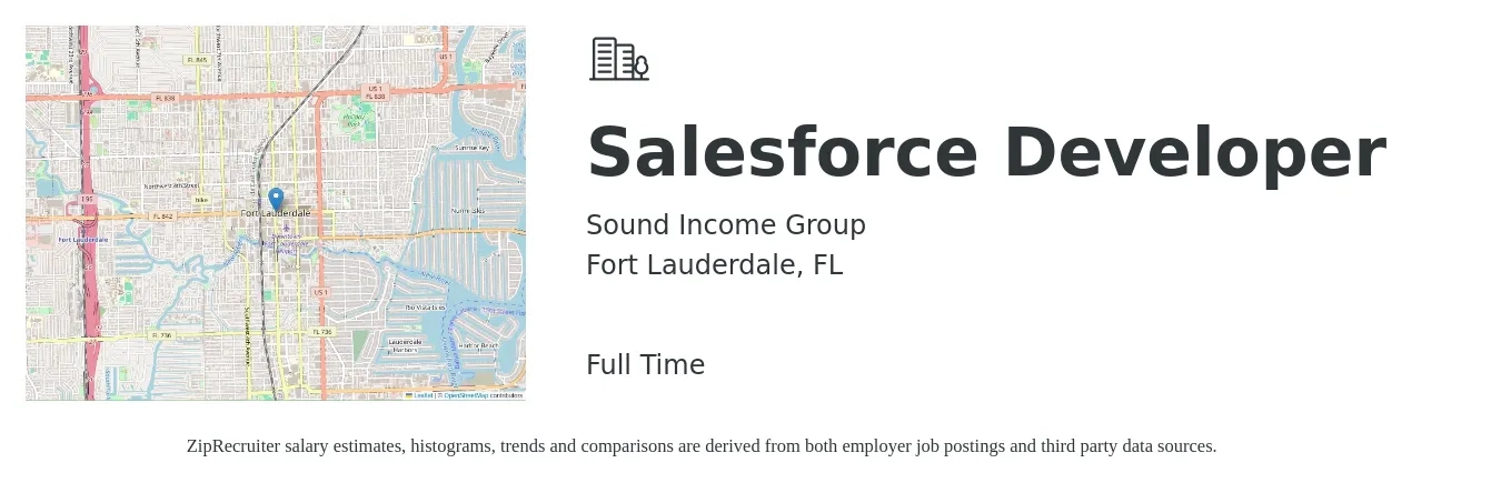 Sound Income Group job posting for a Salesforce Developer in Fort Lauderdale, FL with a salary of $53 to $70 Hourly with a map of Fort Lauderdale location.