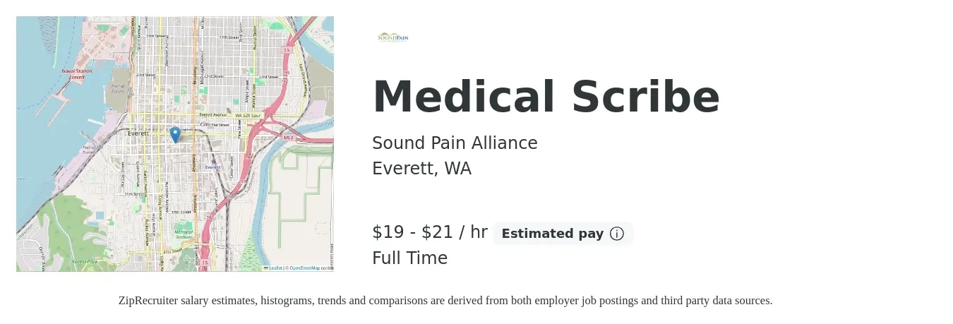 Sound Pain Alliance job posting for a Medical Scribe in Everett, WA with a salary of $20 to $22 Hourly with a map of Everett location.