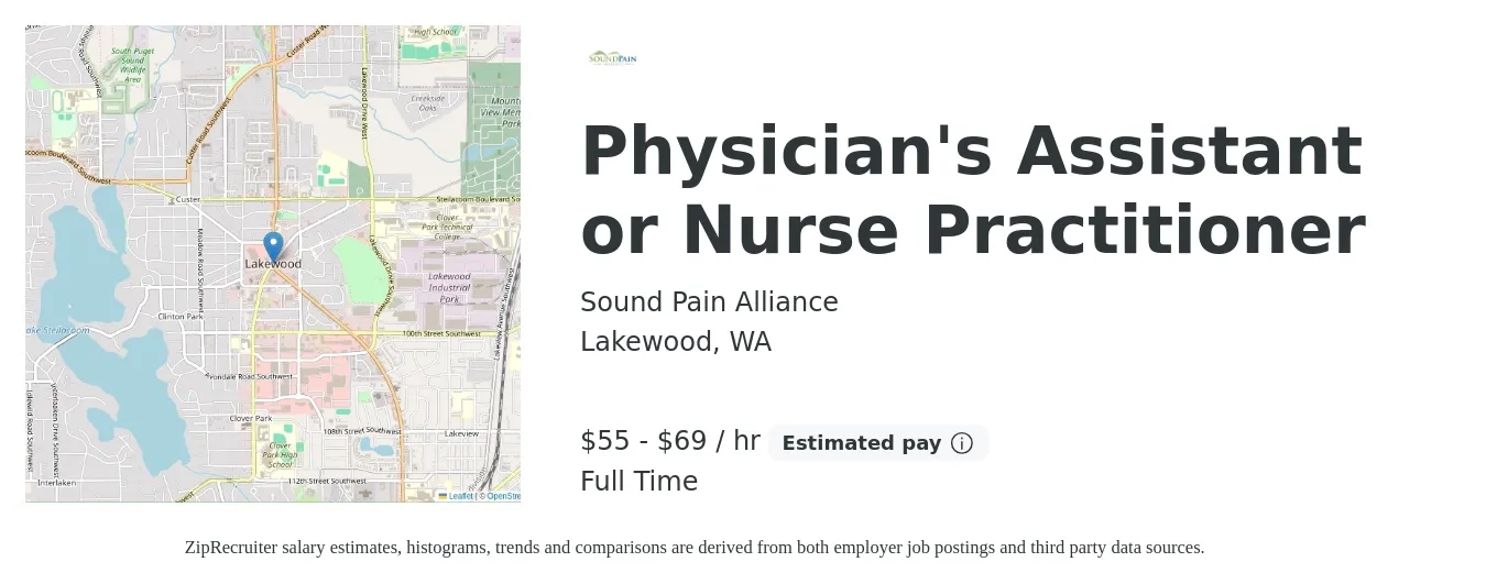 Sound Pain Alliance job posting for a Physician's Assistant or Nurse Practitioner in Lakewood, WA with a salary of $120,000 to $150,000 Yearly with a map of Lakewood location.